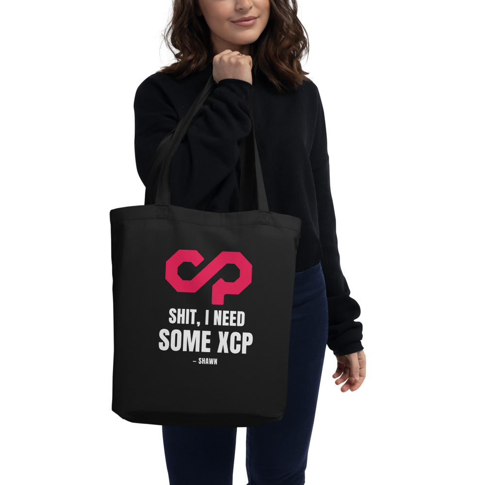 "Shit, I Need Some XCP" Tote bag — Black, Front
