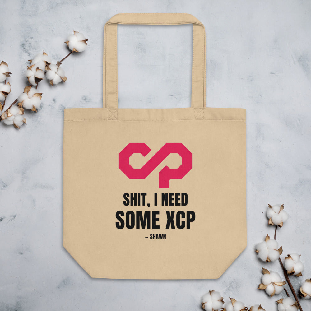 "Shit, I Need Some XCP" Tote bag — Oyster, Flat Lifestyle Front