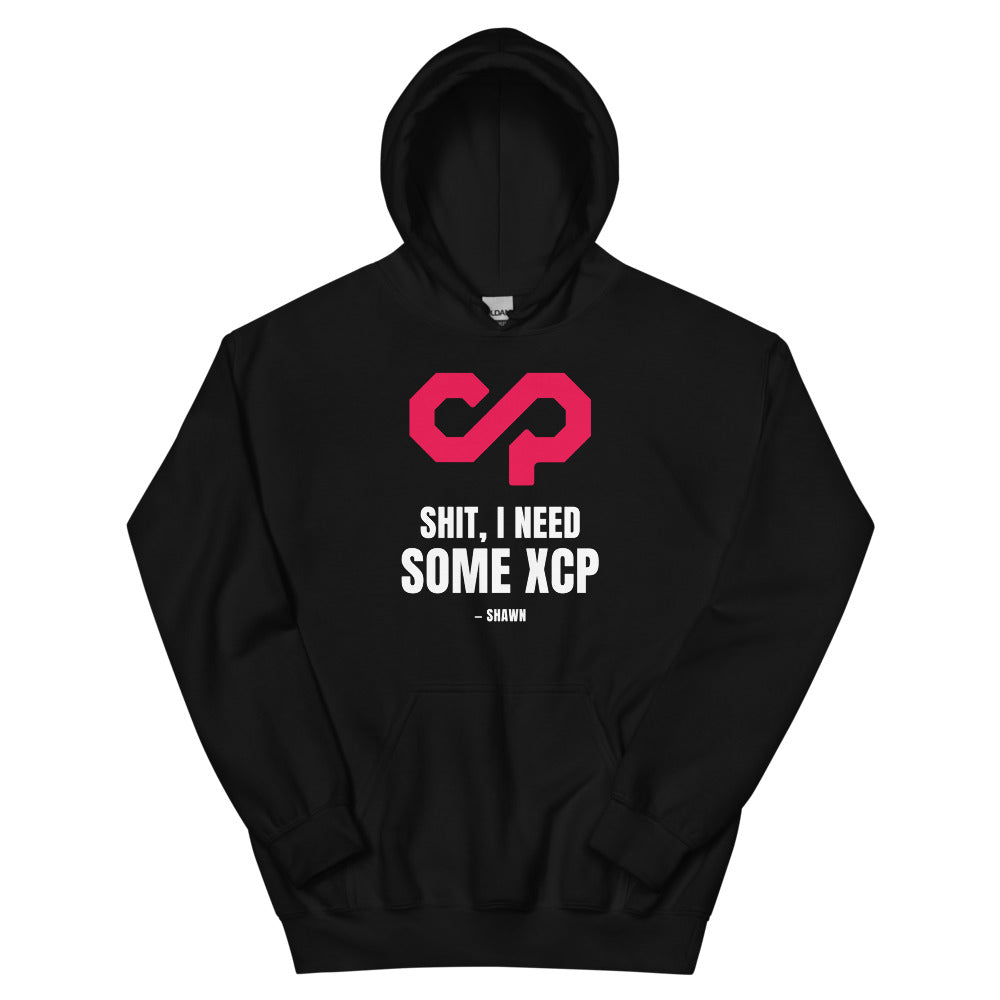 "Shit, I Need Some XCP" Hoodie — Black, Flat Front