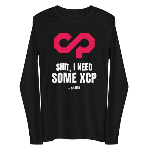 "Shit, I Need Some XCP" Long sleeve tee — Black, Flat 2 Front