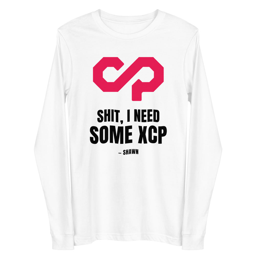 "Shit, I Need Some XCP" Long sleeve tee — White, Flat 2 Front
