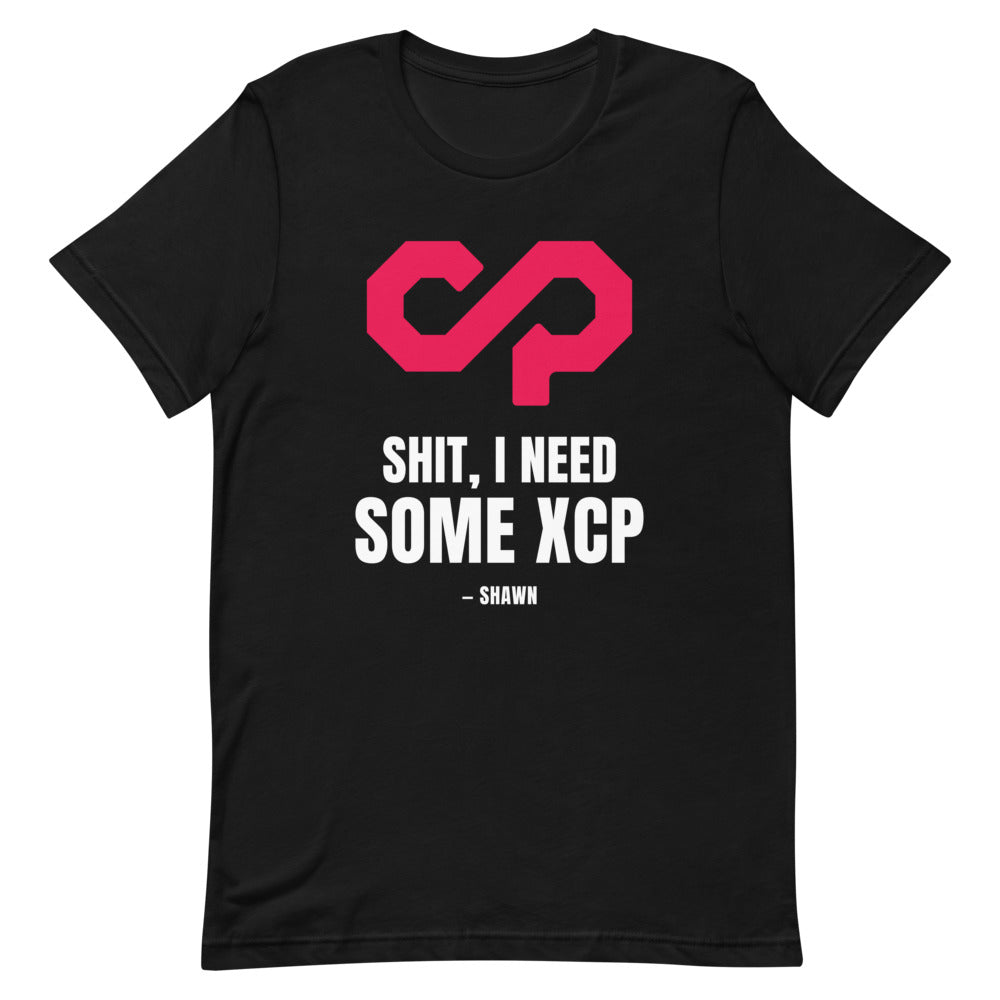 "Shit, I Need Some XCP" Unisex t-shirt — Black, Flat Front